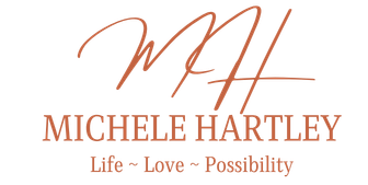Michele Hartley- Life, Love, Possibility